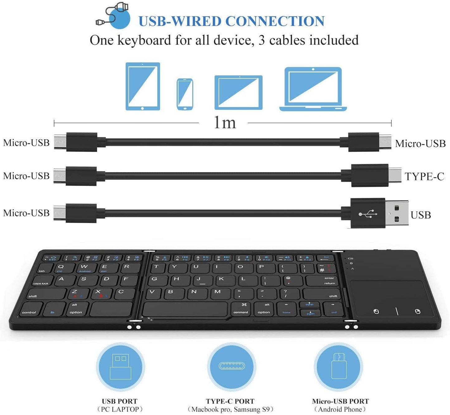 Seenda Foldable Keyboard, Wired & Bluetooth Keyboard with Touchpad, 3 Cables (USB/Micro USB/Type C) Compatible for PC Tablets Phones/Windows iOS Android Systems Black