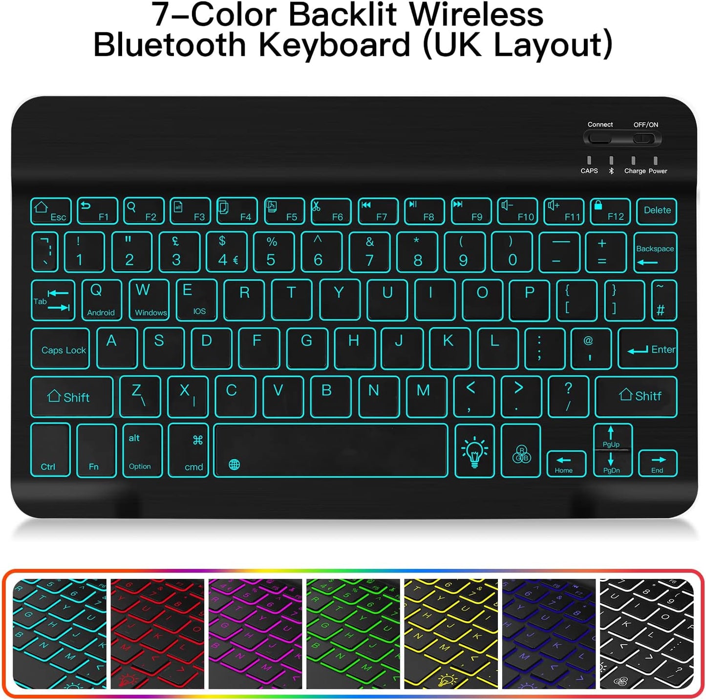 Ultra-Slim Wireless Bluetooth Backlit Keyboard - XIWMIX 7 Colours Rechargeable Portable Silent Keyboard for iPad 10.2/iPad Air/iPad 9.7/Pro/Mini/Samsung/Tablets/iOS/Android/Windows, UK Layout (black)